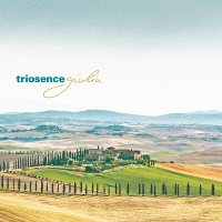 Triosence: Giulia [CD]