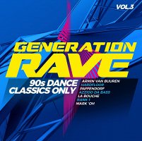 Various - Generation Rave Vol.3-90s Dance Classics Only [2 CD]
