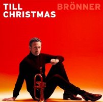 Till Br&#246;nner: Christmas [CD]