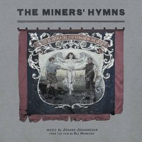 Johann Johannsson: Miners' Hymns [2 LP]