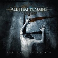 All That Remains: Fall Of Ideals [LP]