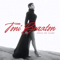 Toni Braxton: Spell My Name [LP]