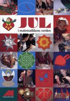 Connie Nielsen og Elisabeth Tang: Jul i matematikkens verden [CD/BOOK]