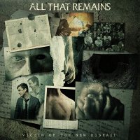 All That Remains: Victim of the New Disease [LP]