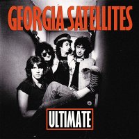 Georgia Satellites: Ultimate Georgia Satellites [3 CD]