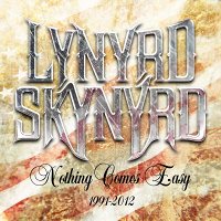 Lynyrd Skynyrd: Nothing Comes Easy [5 CD]