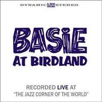 Count Basie: Basie At Birdland (remastered, 2 LP) (180g) (Limited Edition)