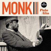 Thelonious Monk: Palo Alto (Live At Palo Alto High School, CA 1968) (180g), LP