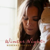 Bakken, Rebekka: Winter Nights [LP]