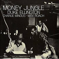 Duke Ellington, Charlie Mingus, Max Roach / Money Jungle (LP)