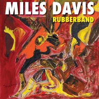 Davis, Miles: Rubberband [CD]