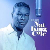 COLE, NAT KING - Ultimate Nat King Cole [2 LP]