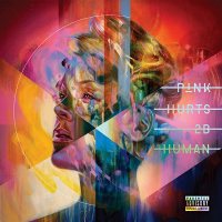 Pink: Hurts 2b Human [2 LP]