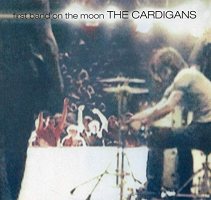 Cardigans: First Band On The Moon [LP]