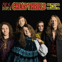Big Brother and the Holding Company - Sex, Dope & Cheap Thrills [2 CD]