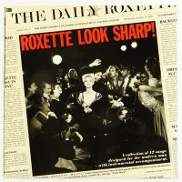 Roxette: Look Sharp! 30 Anniversary [2 CD]