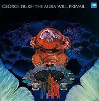 DUKE, GEORGE - Aura Will Prevail [LP]