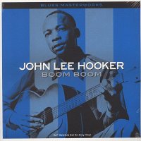 John Lee Hooker: Boom Boom (Grey Vinyl)