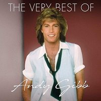 Andy Gibb: The Very Best Of [CD]