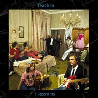 Teach in: Room 115 [CD]