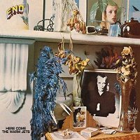 ENO, BRIAN - Here Come The Warm Jets [LP]