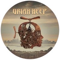 URIAH HEEP - Selections From Totally Driven (Pict. Disc, LP)