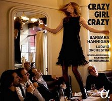 Crazy Girl Crazy: Music by Gershwin, Berg and Berio [2 (CD + DVD)]