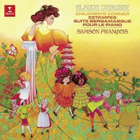 Samson Fran&#231;ois: Debussy: Childrens corner, Estampes, Suite bergamasque, Pour le piano (Vinyl)