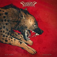 Shaman's Harvest: Red Hands Black Deeds [CD]