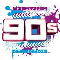 Classic 90s Collection / Various: Classic 90s Collection [3 CD]