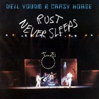 Neil Young / Crazy Horse - Rust Never Sleeps [LP]