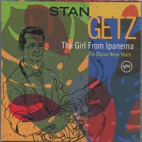 Stan Getz: Getz Plays Jobim: The Girl From Ipanema [4 CD]