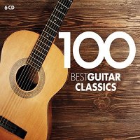 100 Best Guitar Classics (new version, 6 CD)