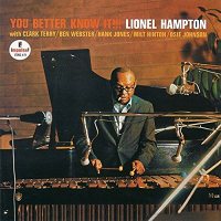 LIONEL HAMPTON: You Better Know It!!! (Japan-import, CD)