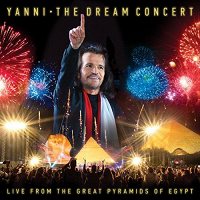 Yanni: The Dream Concert: Live from the Great Pyramids of Egypt [2 (1 CD + 1 DVD)]