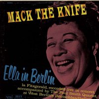 Ella Fitzgerald: Mack The Knife: Ella In Berlin (180g, LP) (Limited Edition)