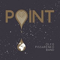 Oleg Pissarenko Band: Point [CD]