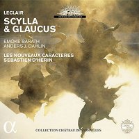 Leclair, J-M: Scylla et Glaucus [3 CD]