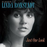 Linda Ronstadt: Classic Linda Ronstadt: Just One Look (3LP)