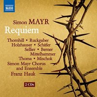 MAYR, G.S. / DONIZETTI, G.: Gran messa di requiem in G Minor (Simon Mayr Choir and Ensemble, Hauk, 2 CD)