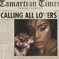 Tamar Braxton: Calling All Lovers [CD]