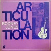 RODNEY JONES: Articulation (Japan-import, CD) 2015