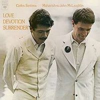 C Santana & J Mclaughlin: Love Devotion Surrender [VINYL]