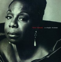 Nina Simone: A Single Woman (expanded version) [180 gm vinyl]