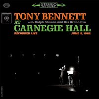 Tony Bennett with Ralph Sharon And His Orchestra – At Carnegie Hall Recorded Live June 9, 1962 [SACD]