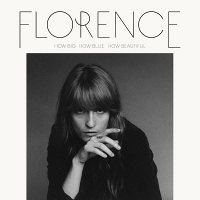 Florence + The Machine: How Big, How Blue, How Beautiful [CD]