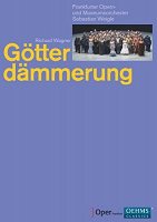 Richard Wagner: G&ouml;tterd&auml;mmerung (Oper Frankfurt, 2012) [2DVDs]