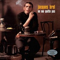 Jacques Brel: Ne Me Quitte Pas (180g, 2 LP)