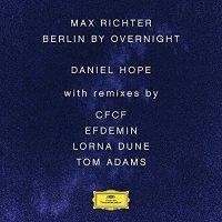 Max Richter: Berlin By Overnight [VINYL]