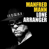 Manfred Mann: Lone Arranger [CD]